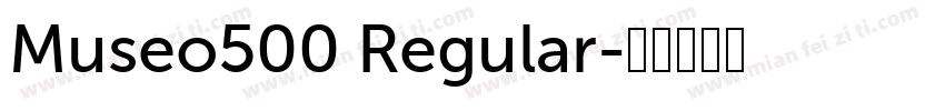 Museo500 Regular字体转换